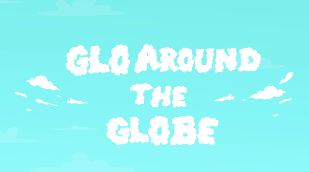 Glo Around The Globe